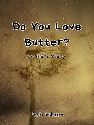 cover image of Do You Love Butter